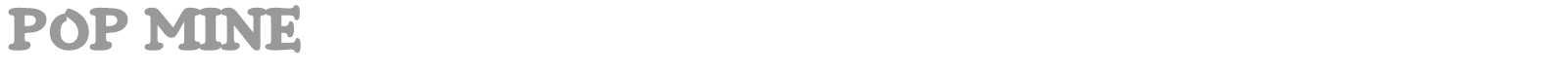 Pop Mine font preview